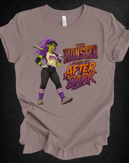 The Monster Comes Out After Dark Softball Tee