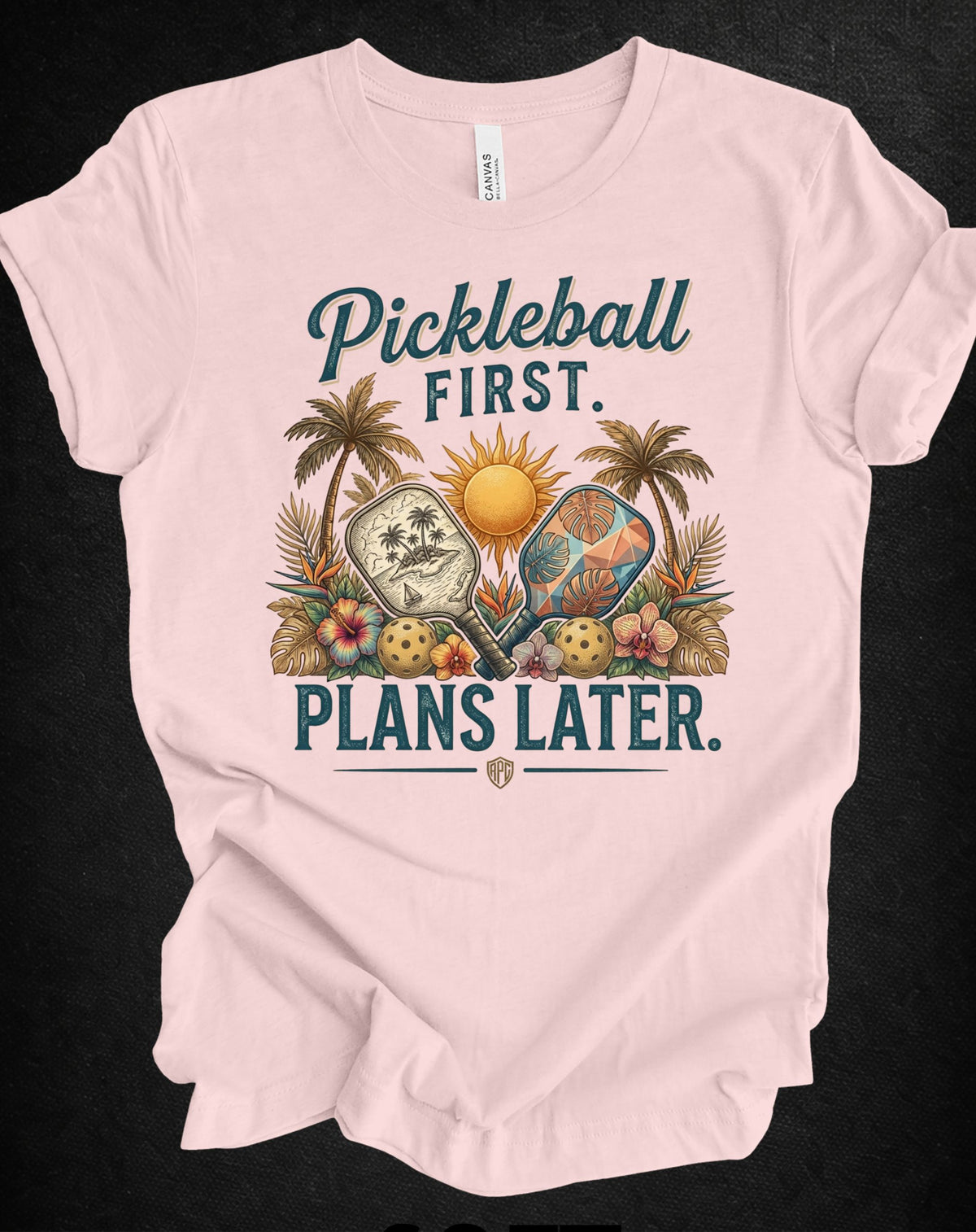 Pickleball First. Plans Later. | Vintage Tropical Pickleball Shirt
