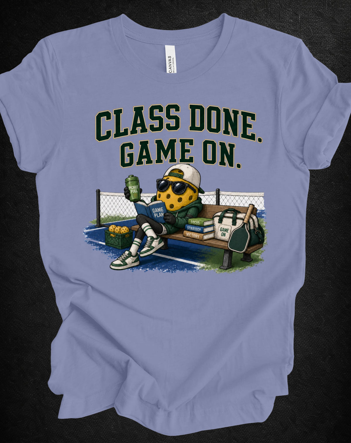 Class Done. Game On. Pickleball Tee
