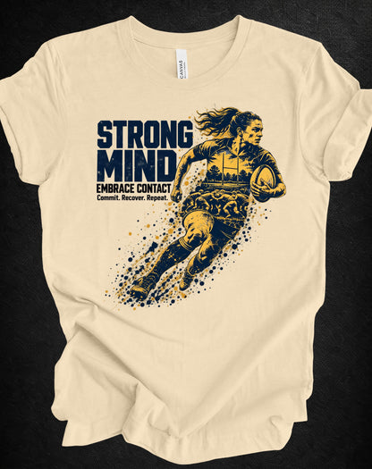 STRONG MIND Rugby Tee – Embrace Contact | Unisex