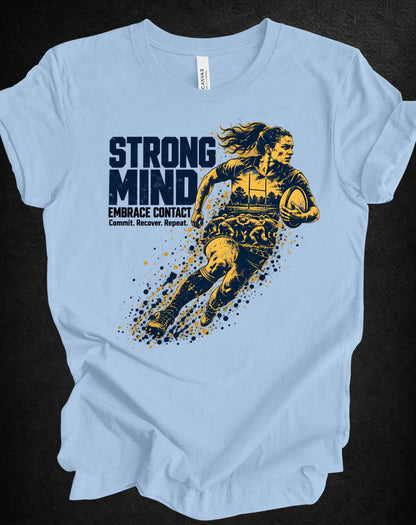 STRONG MIND Rugby Tee – Embrace Contact | Unisex
