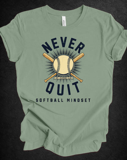 Never Quit Softball Mindset Graphic Tee