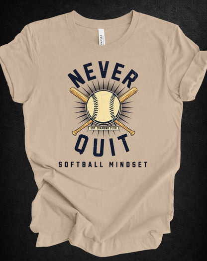 Never Quit Softball Mindset Graphic Tee
