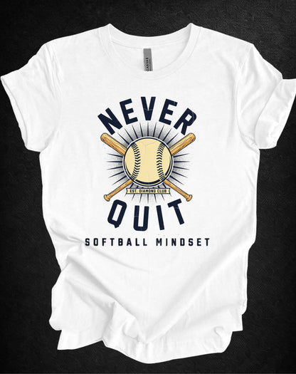 Never Quit Softball Mindset Graphic Tee