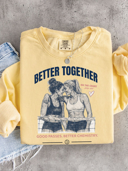 Better Together Volleyball Sweatshirt | Good Passes, Better Chemistry
