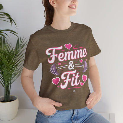 Femme & Fit Tee
