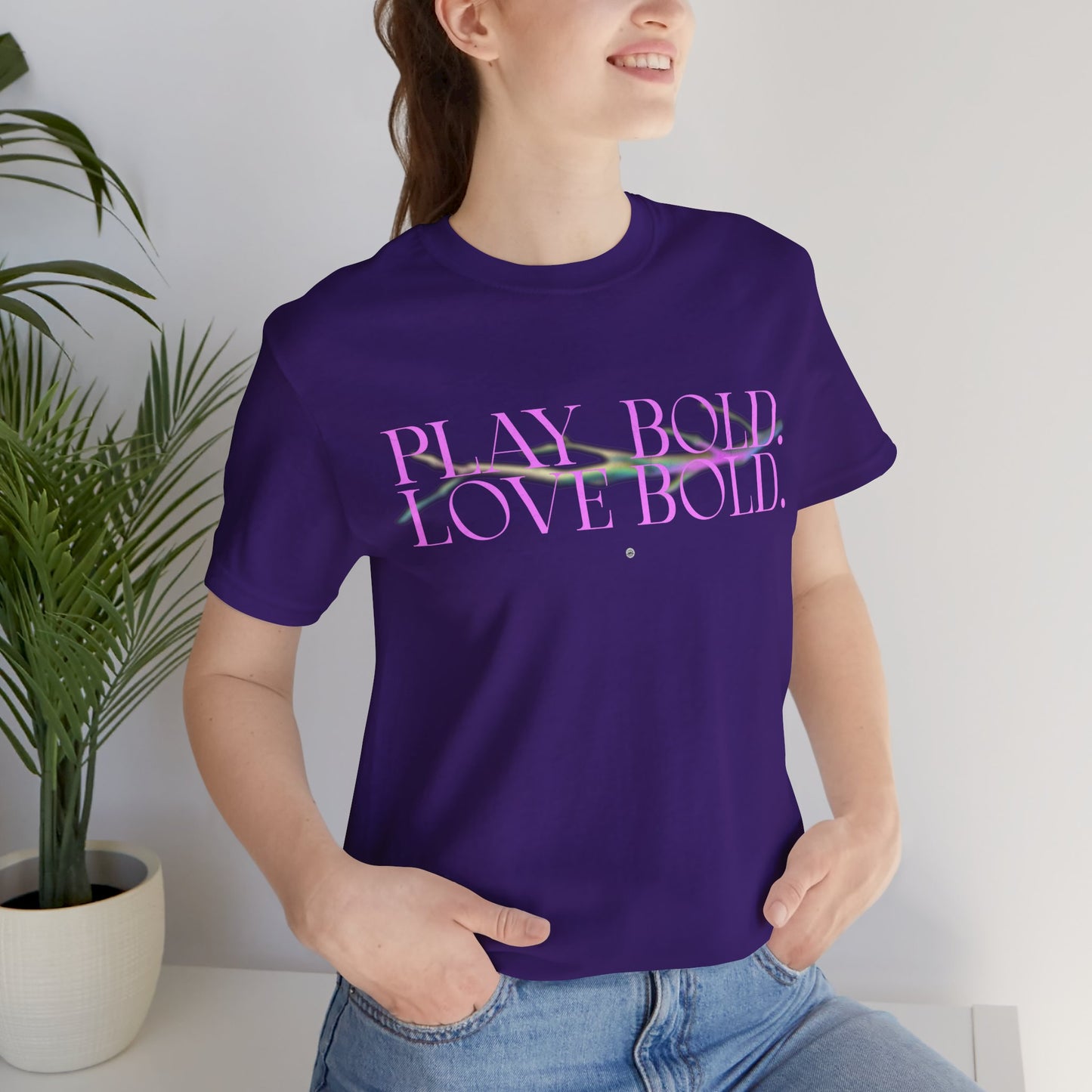 Play Bold Love Bold Tee