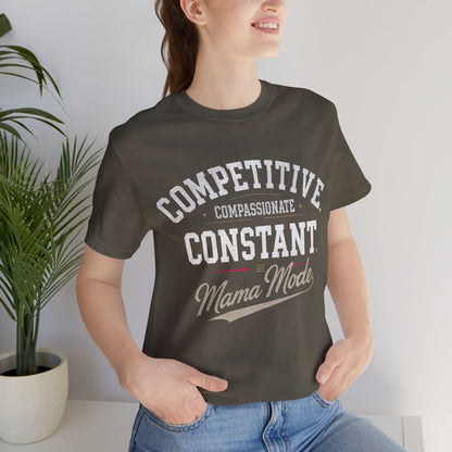 Mama Mode Unisex Jersey T-Shirt
