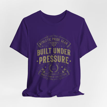 Built Under Pressure Tee