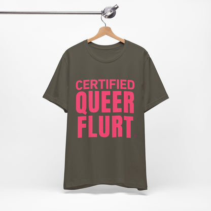 Certified Queer Flurt Tee with Pink Text | Athletic Pride Gear