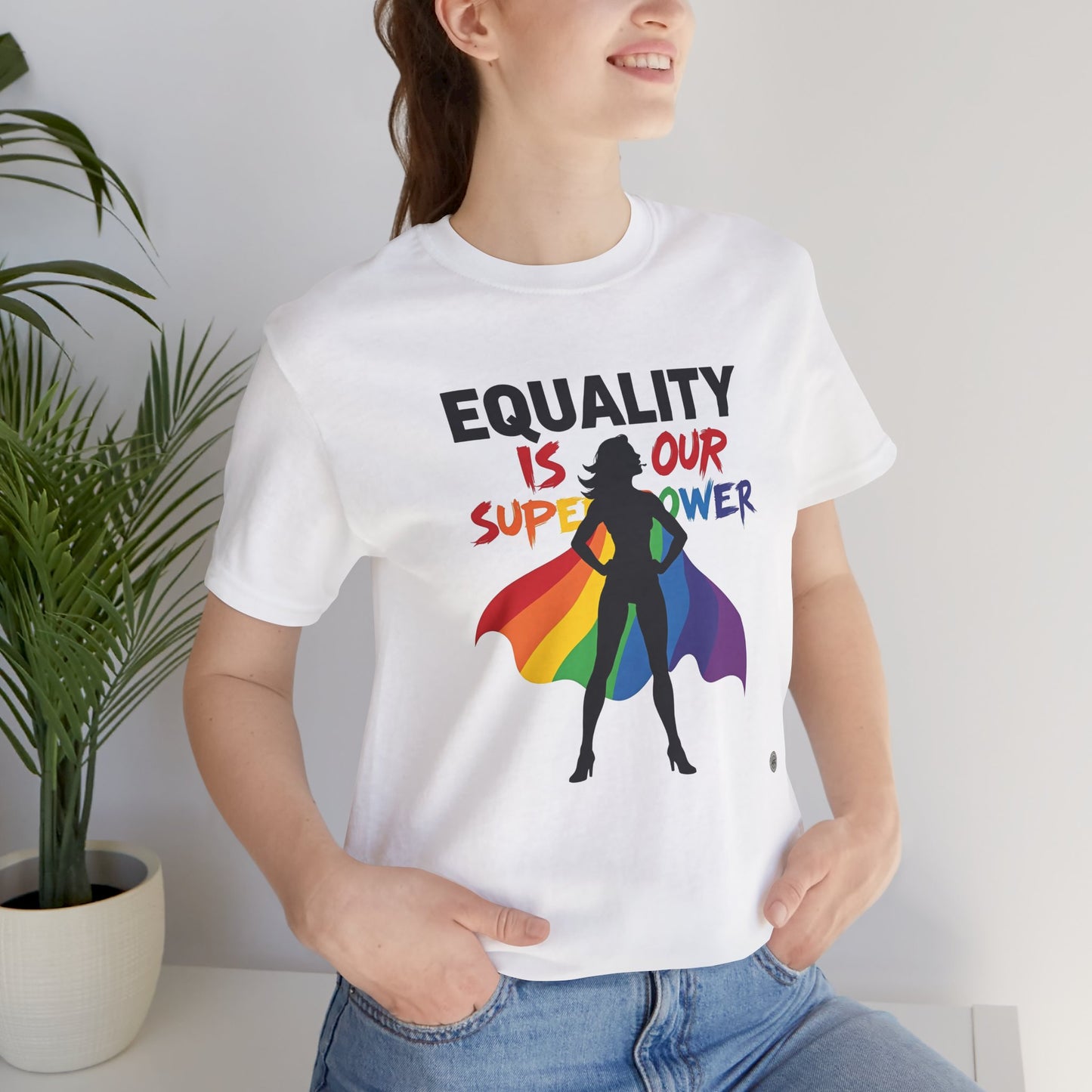 Equality Superpower T-Shirt
