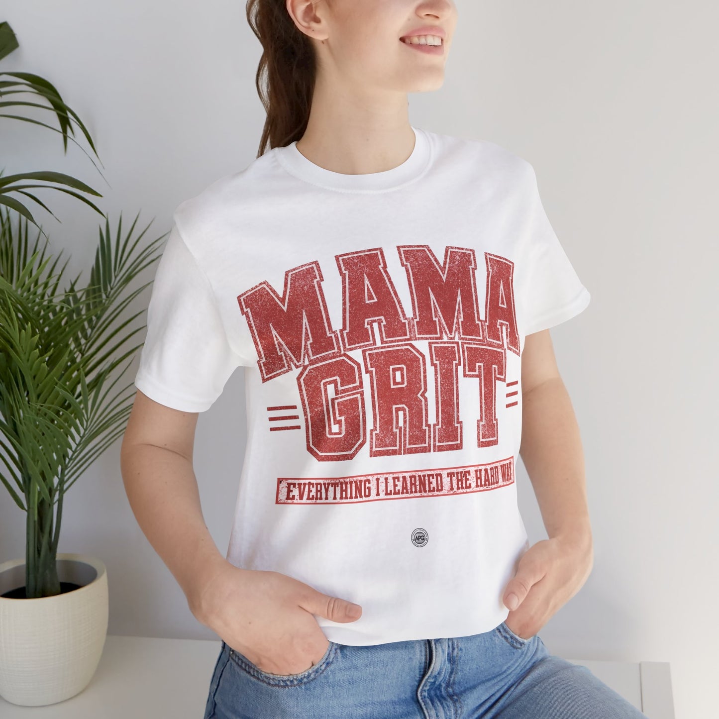 Mama Grit Unisex Tee - Everything I learned the hard way