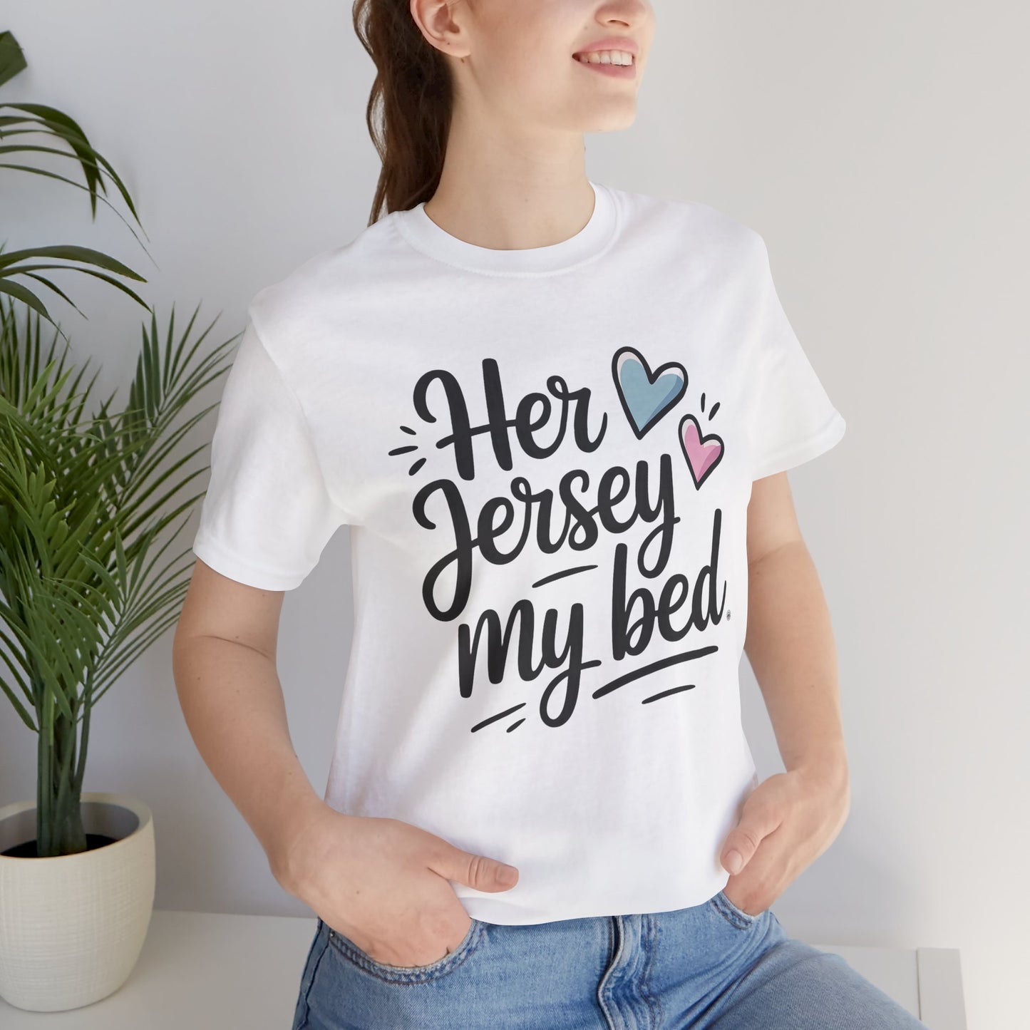 Her Jersey My Bed – Cute Sapphic Script Tee