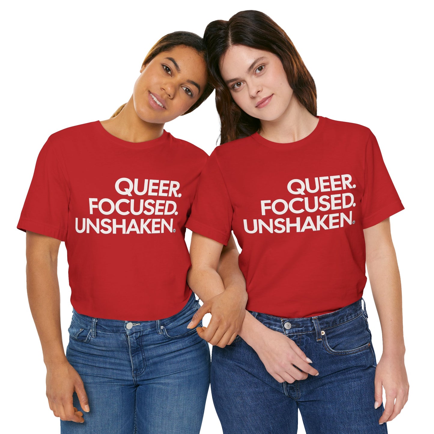 Queer Focused Unshaken Tee