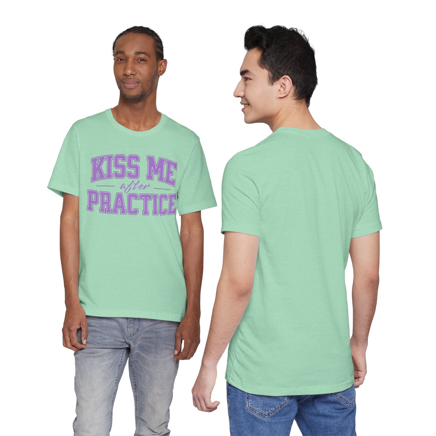Kiss Me After Practice Tee