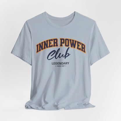Inner Power Club T-Shirt — Empowerment Graphic Tee