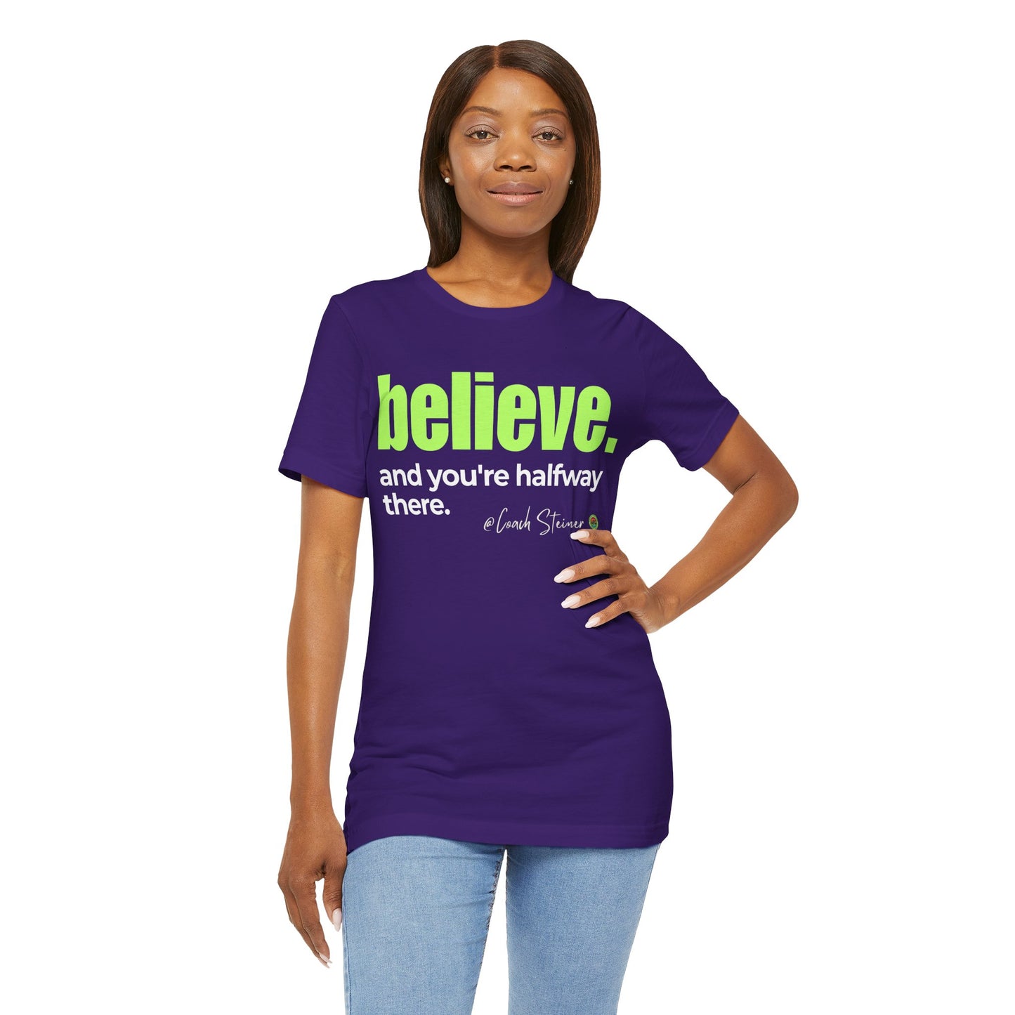 Believe Motivational Tee