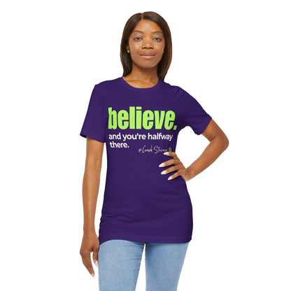 Believe Motivational Tee