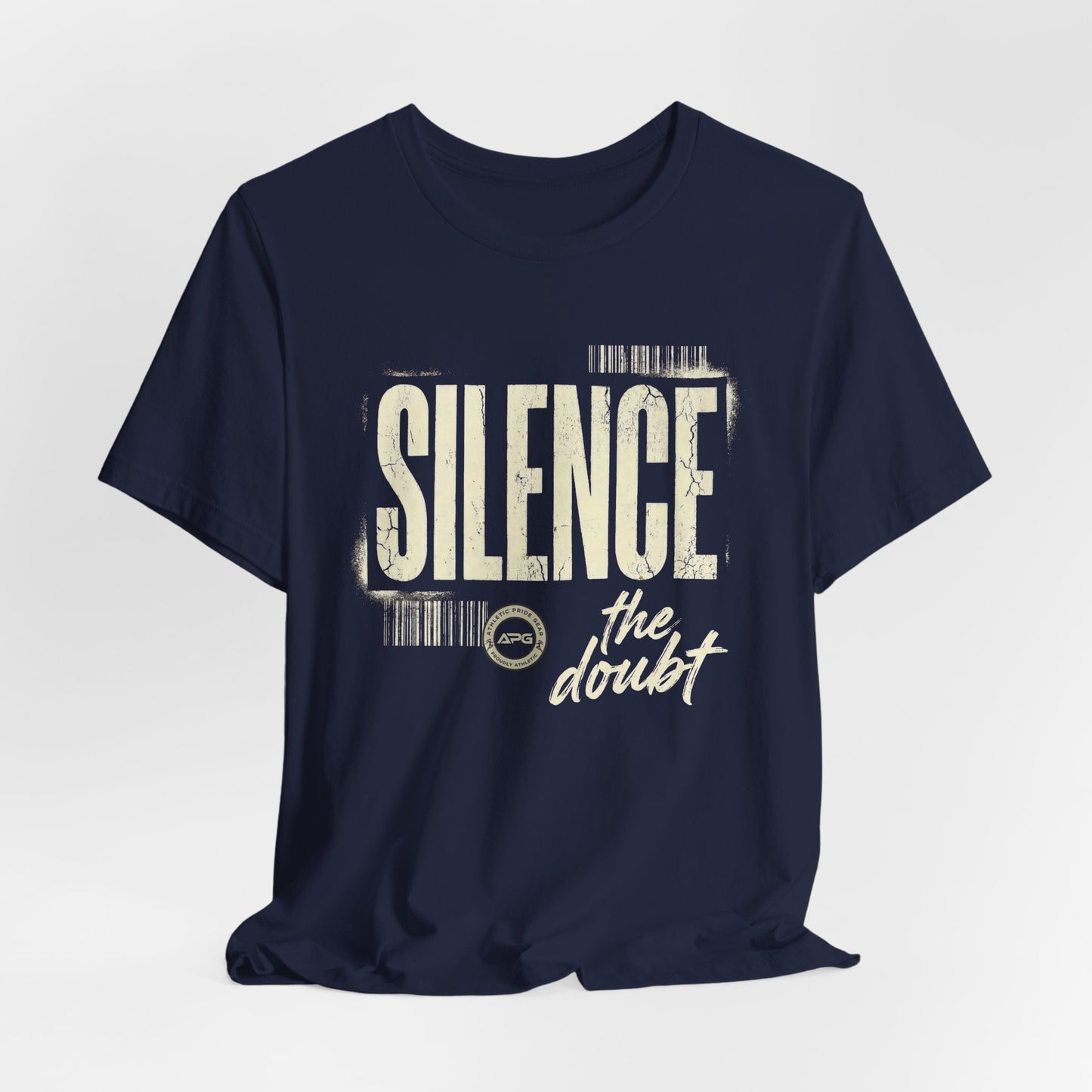 Silence the Doubt Tee