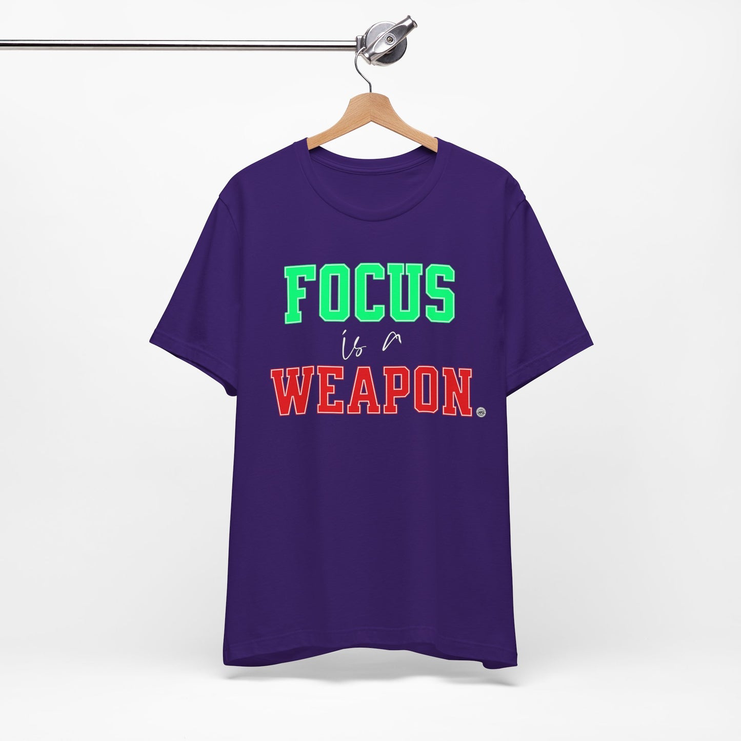 Focus is a Weapon Tee