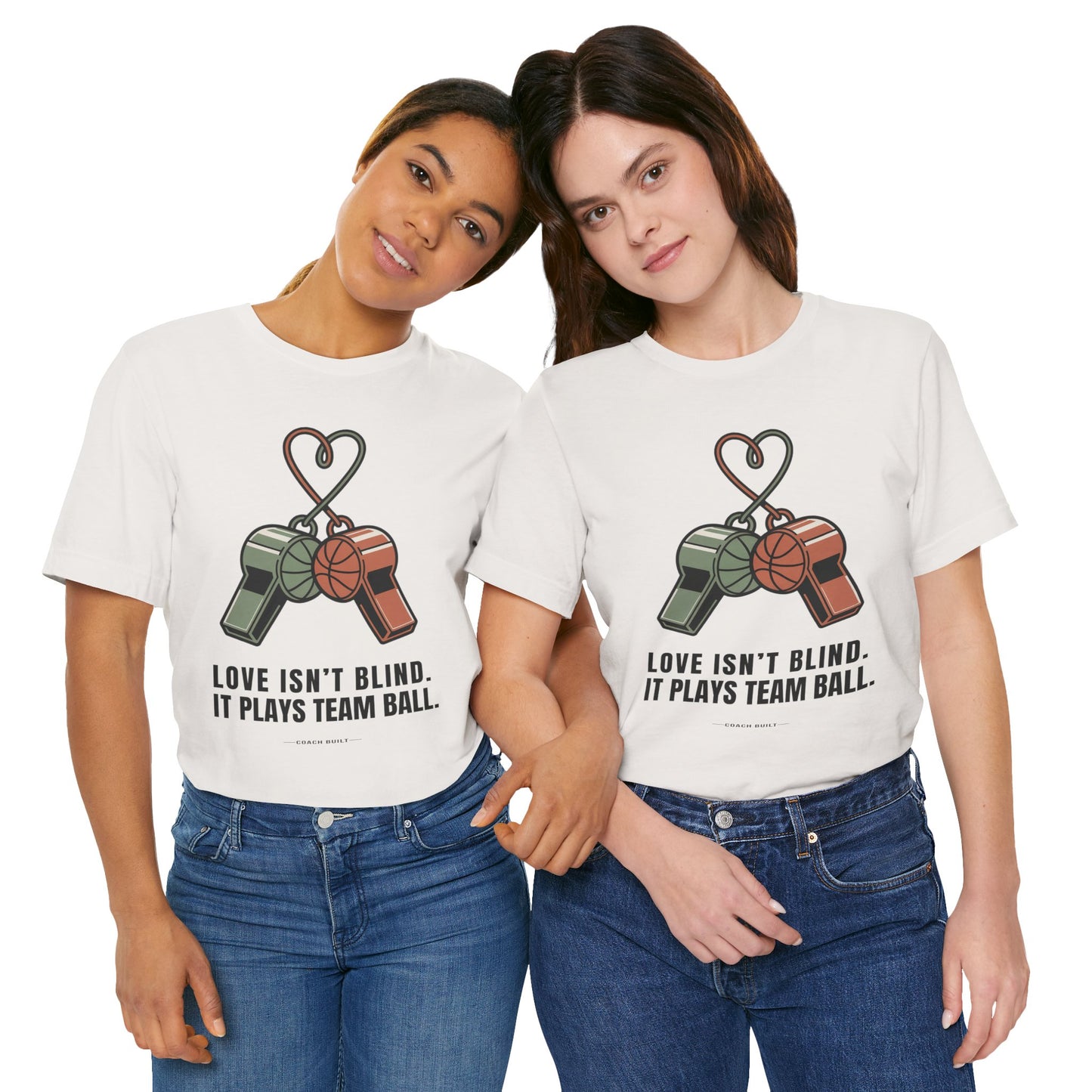 Love Isn’t Blind. It Plays Team Ball Tee