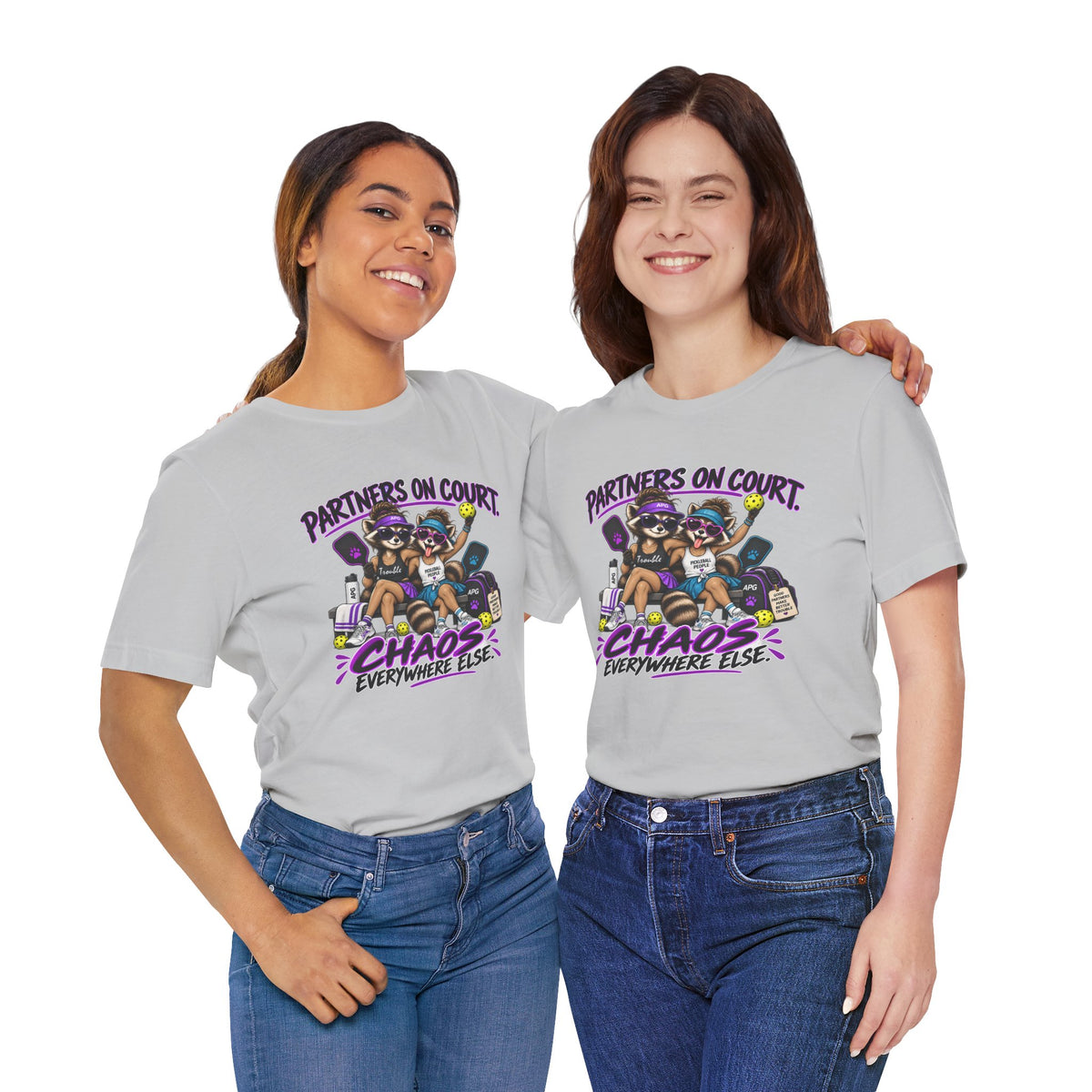 Partners on Court, Chaos Everywhere Else Pickleball Tee