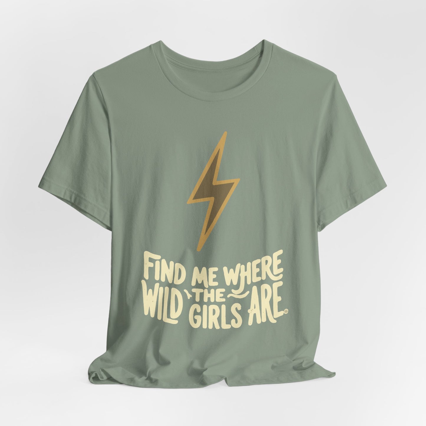 Lightning Bolt - Find Me Where the Wild Girls Are Tee