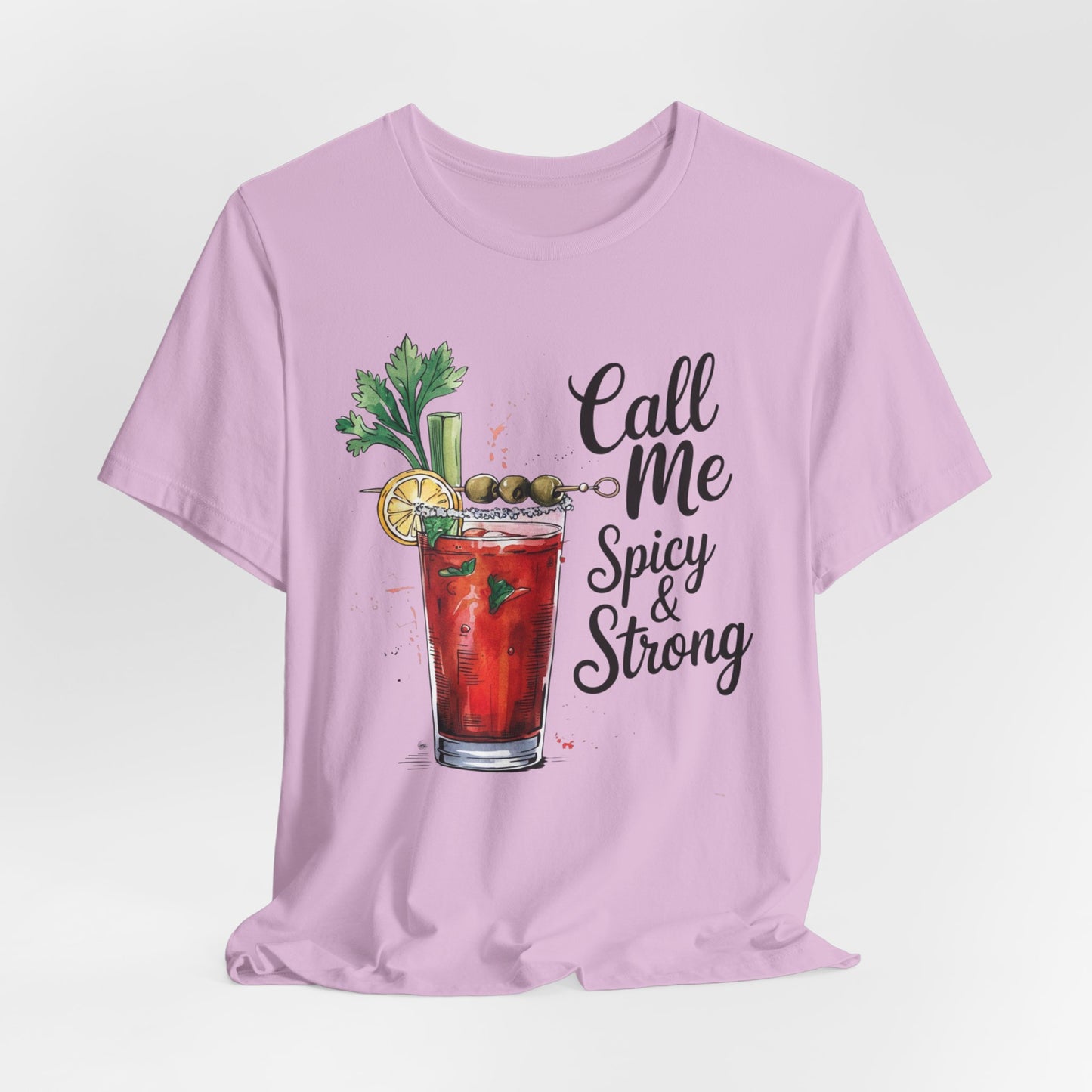 Call Me Spicy and Strong Unisex Tee