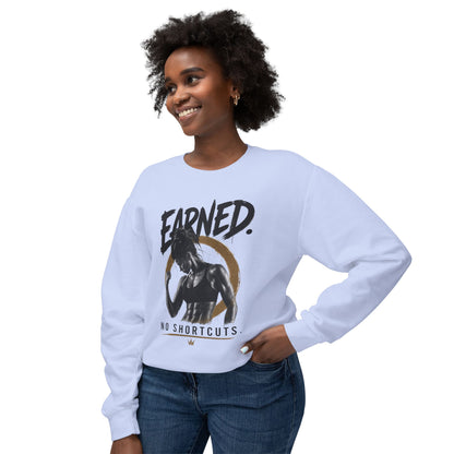 Earned No Shortcuts Crewneck Sweatshirt