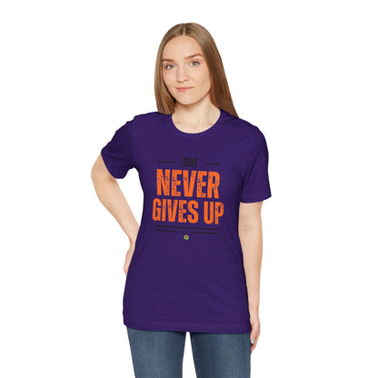 Graphic Tee - She Never Gives Up