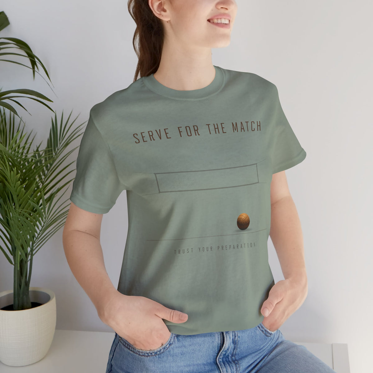 Serve for the Match | Trust Your Preparation Volleyball Tee