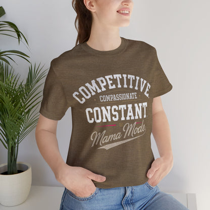 Mama Mode Unisex Jersey T-Shirt