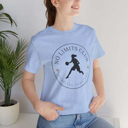 No Limits Club Fearless Together Tee