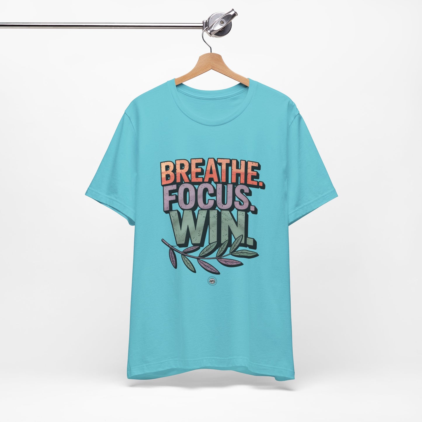 Breathe Focus Win Tee