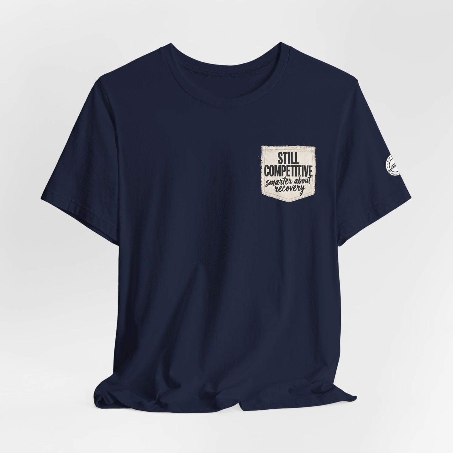 Still Competitive Recovery Pocket Tee