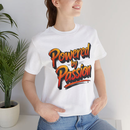 Tee - Powered by Passion