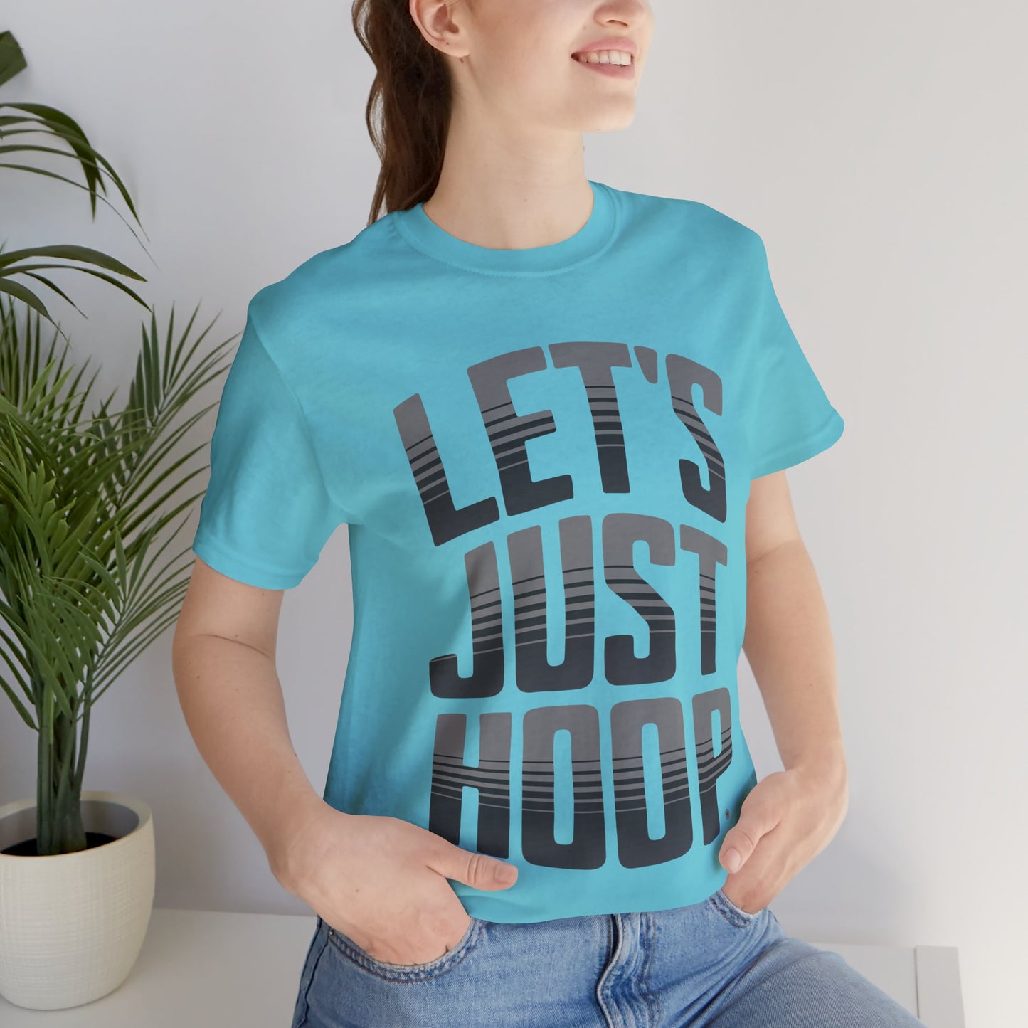 Let's Just Hoop Tee