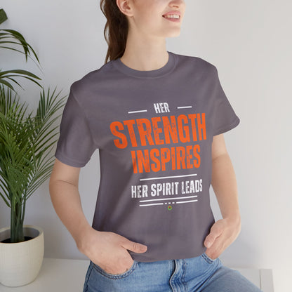Graphic Tee - Her Strength Inspires - Her Spirit Leads