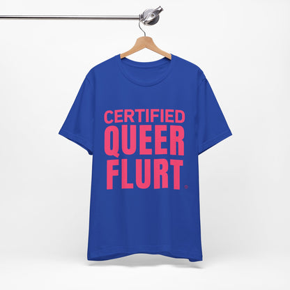 Certified Queer Flurt Tee with Pink Text | Athletic Pride Gear