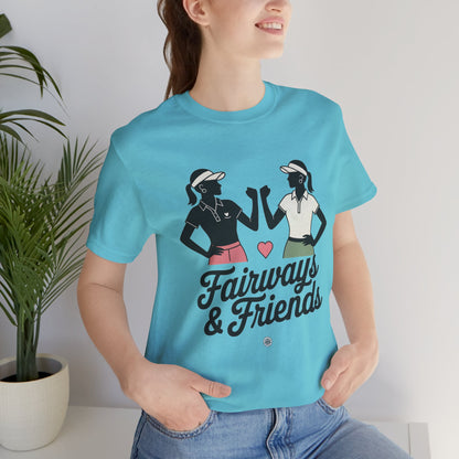 "Fairways & Friends" Golf Enthusiast Tee