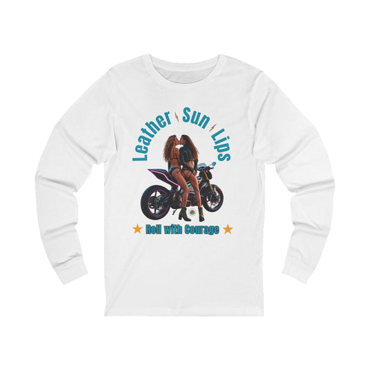 Long Sleeve Tee - Courageous Sexy Females on Motorcycle
