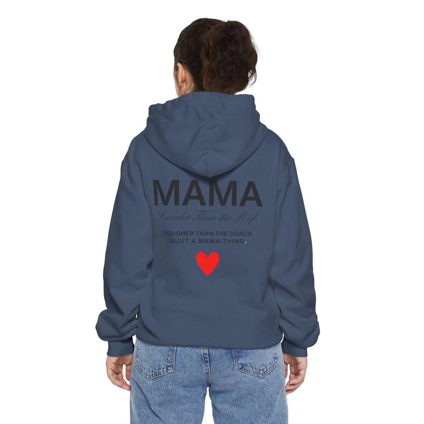 MAMA Hoodie – Louder Than the Ref, Tougher Than the Coach | Heart Front, Hoodie