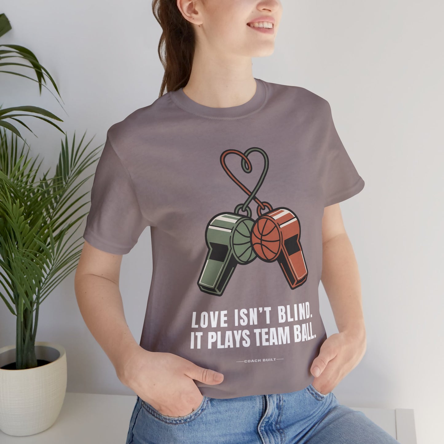 Love Isn’t Blind (white text) — It Plays Team Ball Tee
