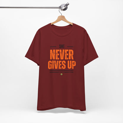 Graphic Tee - She Never Gives Up