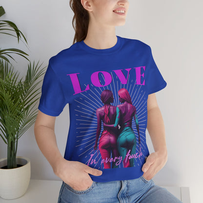 LOVE In Every Form Tee