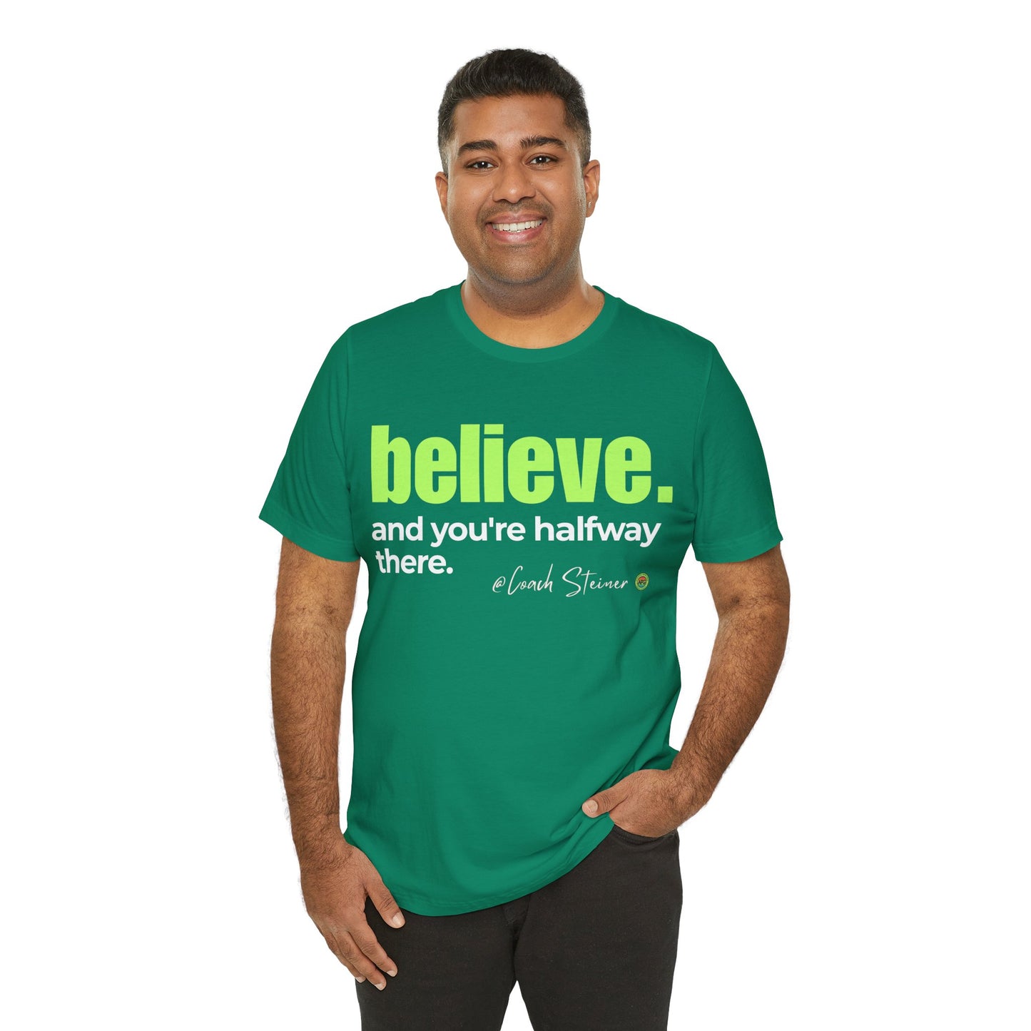 Believe Motivational Tee