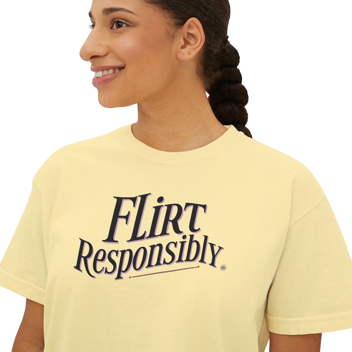 Flirt Responsibly Tee — Women’s Boxy Graphic T‑Shirt