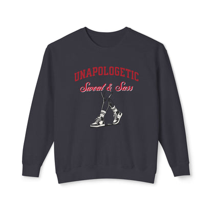 Unapologetic Sweat & Sass Crew