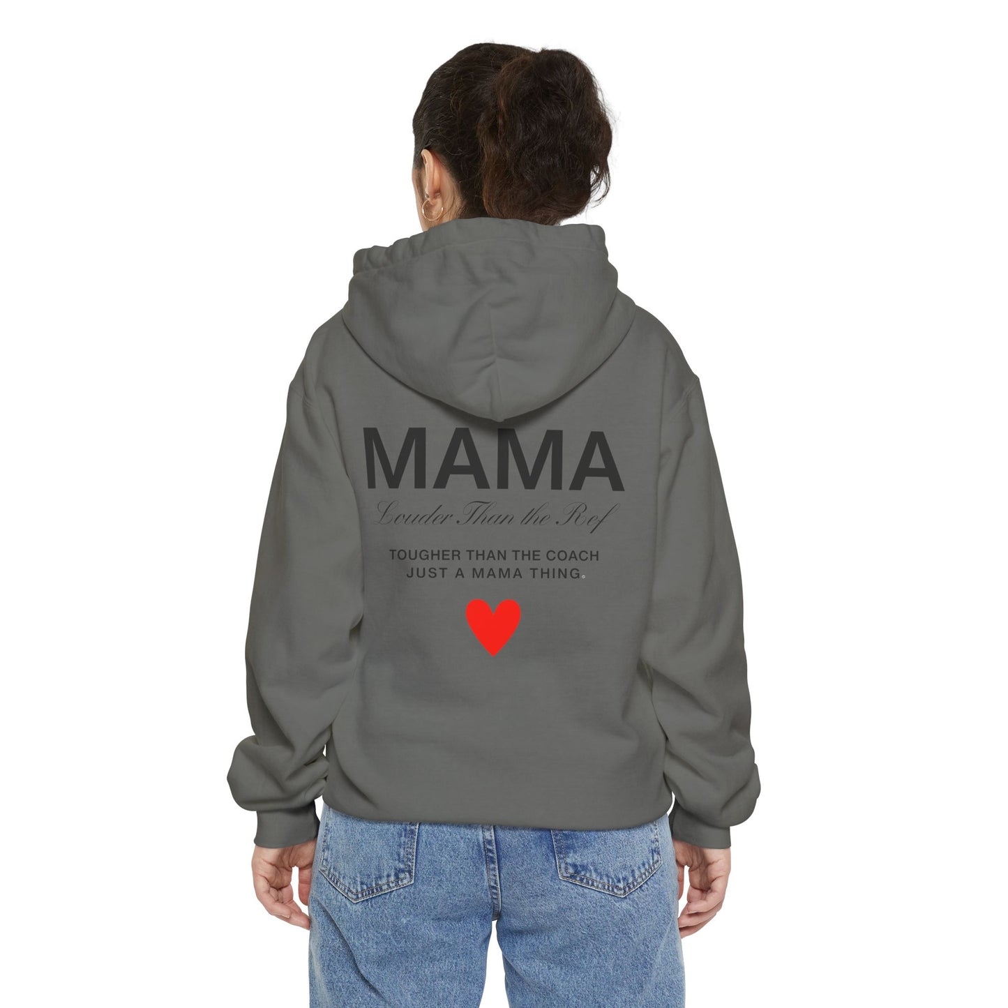 MAMA Hoodie – Louder Than the Ref, Tougher Than the Coach | Heart Front, Hoodie
