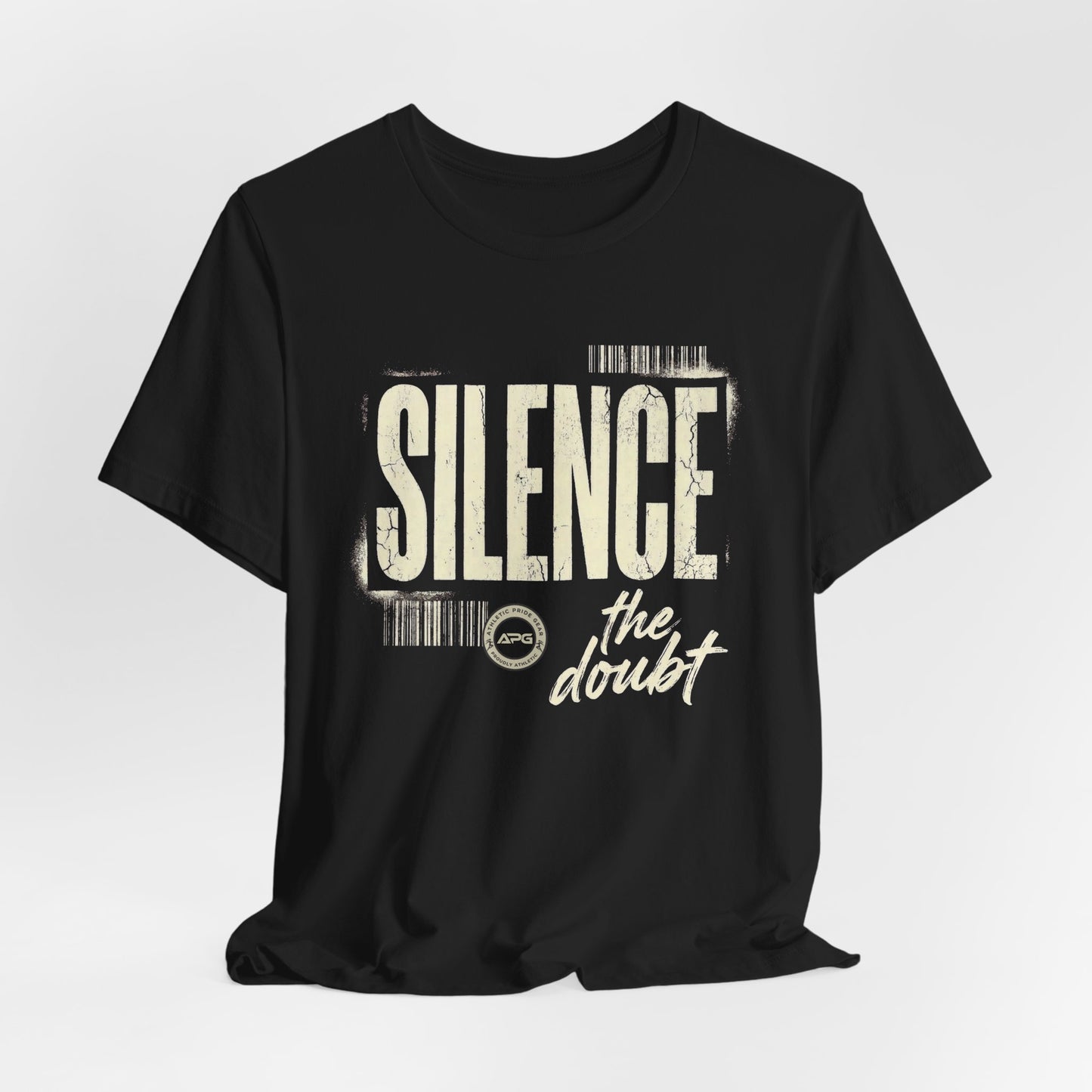 Silence the Doubt Tee